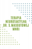 Terapia NeuroTaktylna dr S. Masgutovej MNRI